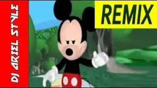 'HOLA AMIGUITOS' MICKEY MOUSE REMIX Family Friendly by DJ ARIEL STYLE