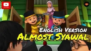 Upin & Ipin - Almost Syawal [English Version] [HD]