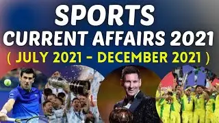Sports Current Affairs 2021 | July 2021 to December 2021
