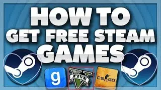 How to get Steam Games for Free(NO Clickbait,NO surveys) 100% Real Working Method