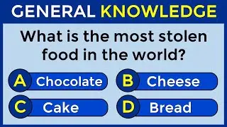 How Good Is Your General Knowledge? Take This 50-question Quiz To Find Out! 