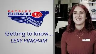 Lexy Pinkham Customer Service and Sales, Patriot Subaru