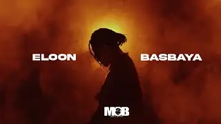 Eloon - Basbaya (Official Music Video)