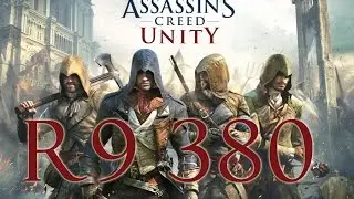 Assassin's Creed Unity R9 380