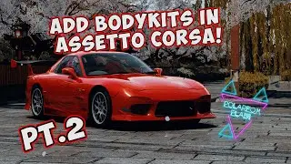 How to add a bodykit in Assetto Corsa pt2 (AO Map and KsEditor)