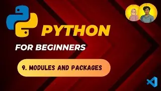 Learn Python Modules and Packages | Import, Create & Use Custom Packages in VS Code 