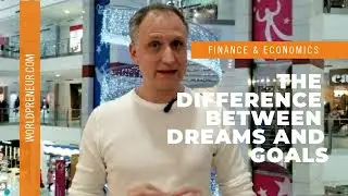 The difference between Dreams and Goals by Dr. Alex