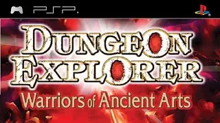 Dungeon Explorer: Warriors of Ancient Arts - Longplay [PSP] (3/3)