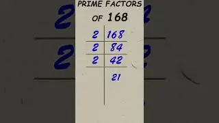 Prime factor of 168 / Prime factorisation / #publicmaths #shorts #primefactor
