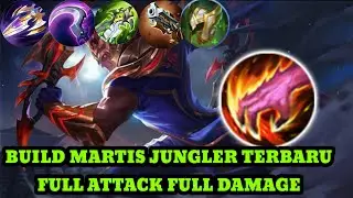 BUILD MARTIS JUNGLER TERBARU 2024 FULL ATTACK FULL DAMAGE#martisgameplay#buildmartis2024