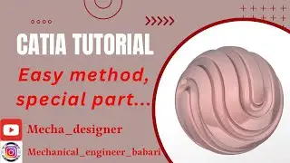 Catia training ||| Easy method for designing a special ball !!! @mecha_designer