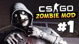 CS:GO Зомби! [60FPS]