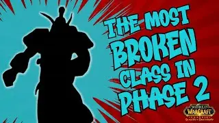 The Most BROKEN Class In Phase 2 | Season of Discovery