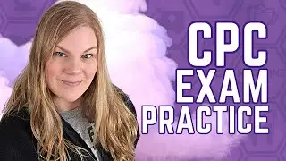 Get Certified Now: Step By Step Question and Answer Example Tutorial for the CPC Medical Coding Exam