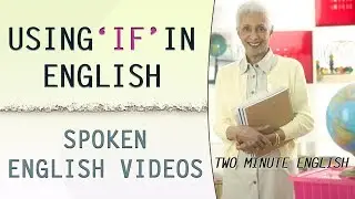 English Grammar Lessons - Using 'if' in English - English Tutorials For Beginners