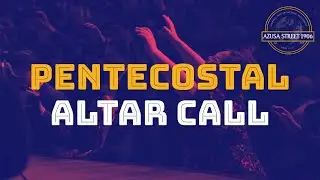 Apostolic/Pentecostal Altar Call 🔥🙌 | Christian Life Center