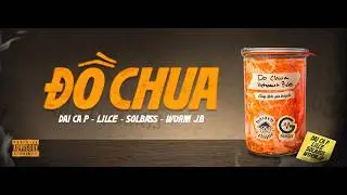 Do Chua - Pain ft. Lilce, Worm JB, Sol'Bass & Dj Stav (Prod. Dai Ca P)