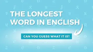 Longest Word in English