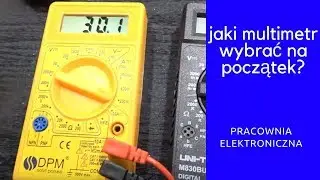 ZIZ - Jaki multimetr wybrać na początek? cz.1 - początkujący elektronicy