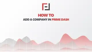 2  How to add a company in Prime Dash Decision Maker