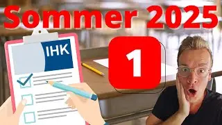 IHK PRÜFUNG WINTER 2024/2025 - DAS MUSST DU KÖNNEN TEIL 1