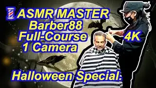 💈ASMR Master Barber88 - Halloween Special [Single 4K Camera Version]