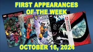 First Appearances of the Week: October 16, 2024
