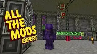 All The Mods Expert Mode - AUTOMATIONS [E68] (Minecraft Expert Mod Pack)
