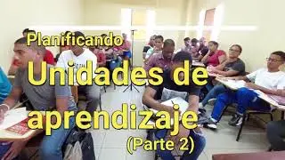 ✏️Cómo planificar unidades de aprendizaje -Parte 2- Los contenidos procedimentales  2022✏️