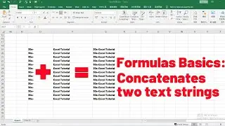 How to use formulas to concatenate two text strings in Excel
