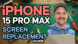 iPhone 15 Pro Max Screen Replacement