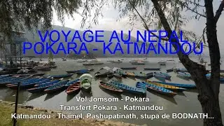 VOYAGE AU NEPAL : POKARA - KATMANDOU