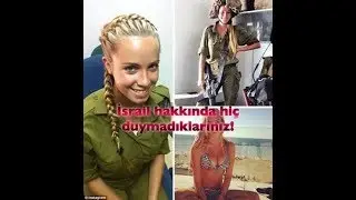 İsrail ve Yahudiler hakkında hiç duymadıklarınız ve bilmedikleriniz !