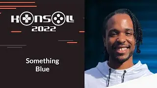 Konsoll 2022: Nathan Chandler Gibson - Something Blue