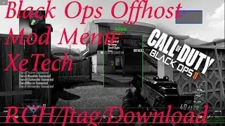 Black Ops 2 off Host Menu|XeTech|RGH/Jtag +Download