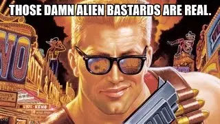 THOSE DAMN ALIEN BASTARDS ARE REAL.