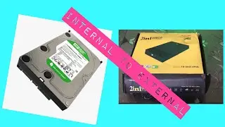 HOW TO MAKE INTERNAL HARD DISK EXTERNAL
