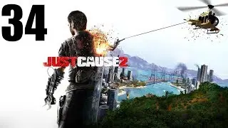 Just Cause 2 #34 Захват военной базы,остров Ханту