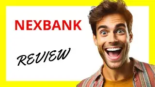 🔥 NexBank Review
