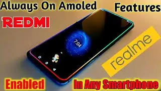 Enable Amoled Border Light in Any Android | Ambient Amoled Display in any smartphone | Amoled Light