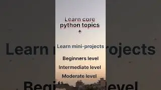 Learn core python topics