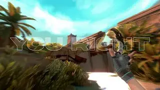 You Right 💞 (Valorant Montage)