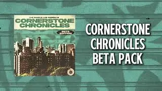 Cornerstone Chronicles BETA | FREE Boom Bap Pack (100% Royalty-Free)
