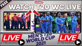 how to watch t20 world cup 2021 free | watch live t20 world cup 2021 | T20 world cup | TechWithSaad