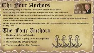 The Four Anchors - RW Schambach