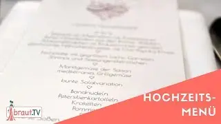 Hochzeitsessen: Menü oder Buffet? | Unser Hochzeitsmenü | braut.TV