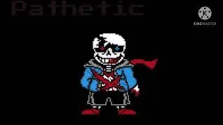 Last Breath Sans UST Phase 4 Pathetic