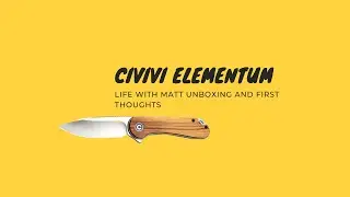 The Civivi Elementum (Rosewood) Unboxing and First Thoughts