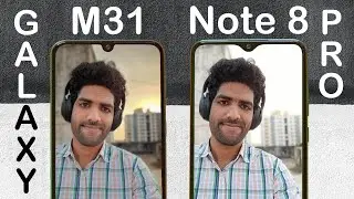 Samsung M31 vs Redmi Note 8 Pro Camera Test - UNEXPECTED Result!