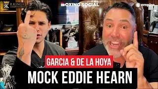 “F**K YOU!” Ryan Garcia & Oscar De La Hoya MOCK Eddie Hearn